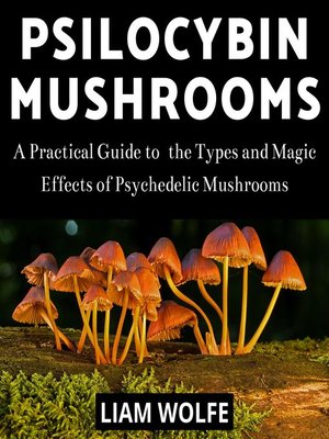 cover image of Psilocybin Mushrooms